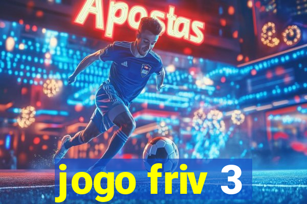 jogo friv 3